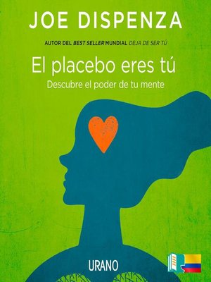 cover image of El placebo eres tú